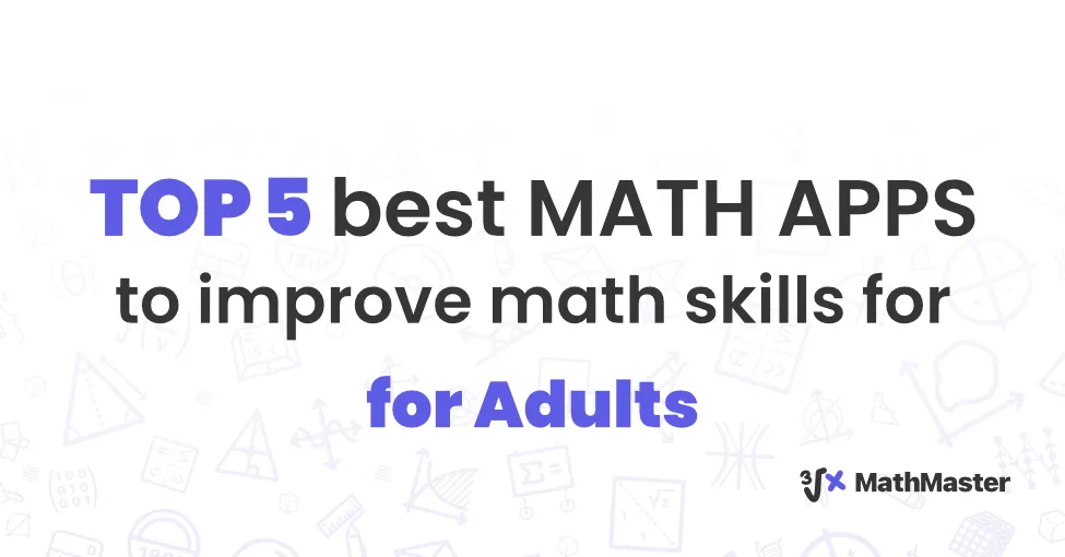 top-5-best-math-apps-to-improve-math-skills-for-adults
